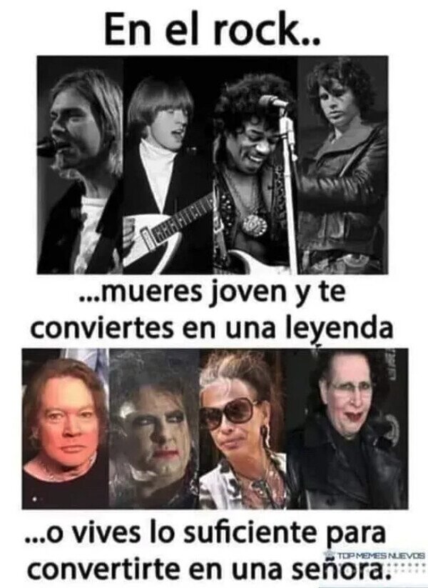 Meme_otros - Solo hay dos salidas en la vida de un rockero