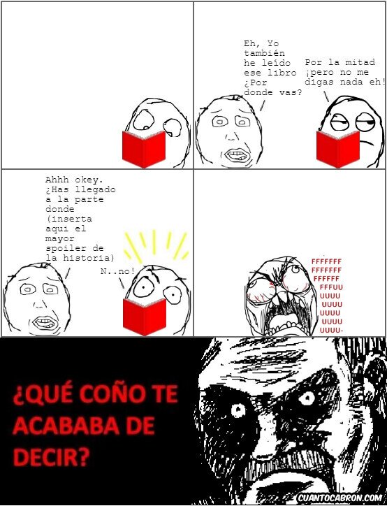Ffffuuuuuuuuuu - El de los spoilers