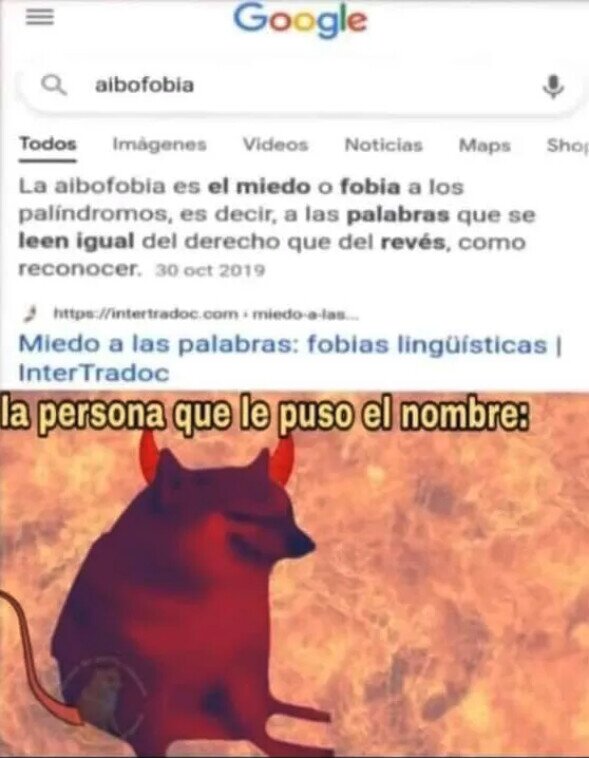 Meme_otros - El que puso el nombre de esa fobia solo quiso ver el mundo arder