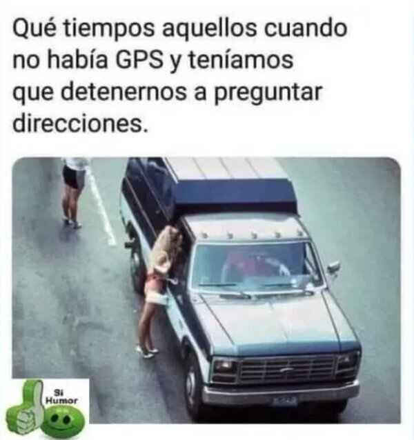 Meme_otros - Creo que no le está preguntando por la dirección...