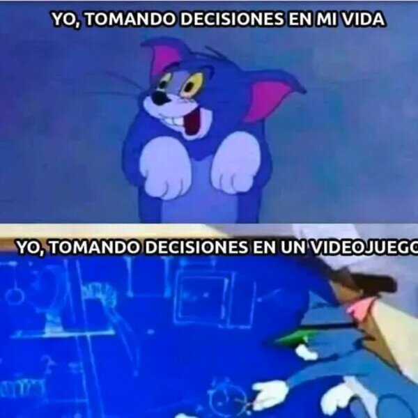 Otros - Solo tomo buenas decisiones si no son importantes