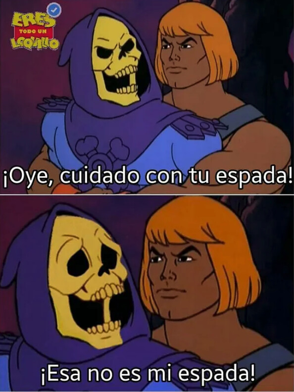 ¡Oh no! skeletor,he man,espada,wtf