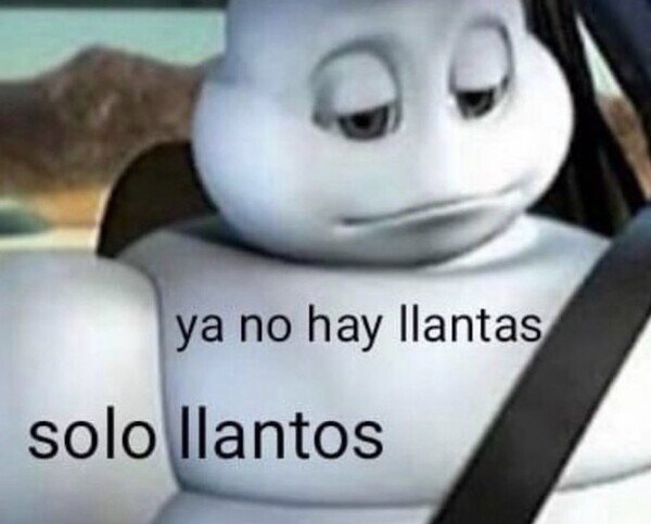 Meme_otros - El muñeco de Michelin está triste