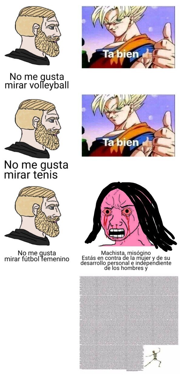 Meme_otros - No soy un machista por ver algo que no me gusta ¿o sí?