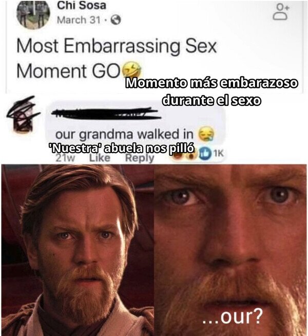 Meme_otros - ¿Cómo que 'nuestra'?