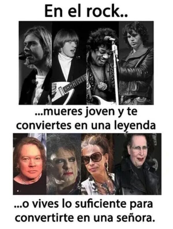 Meme_otros - Si eres rockero, solo hay dos caminos