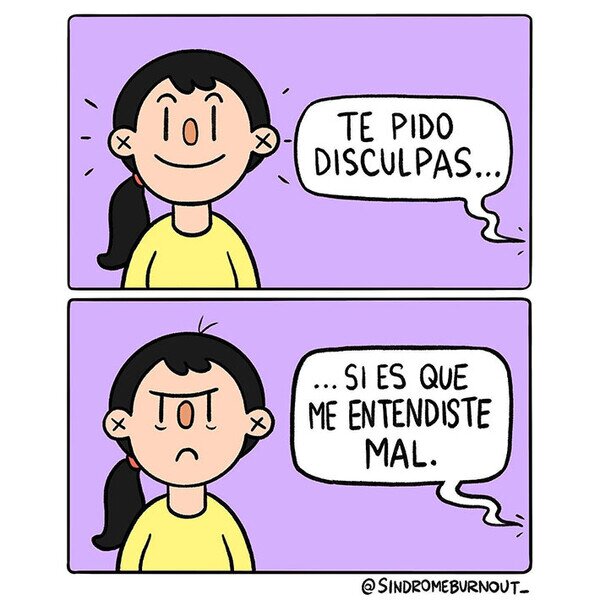 Meme_otros - La disculpa que no es disculpa