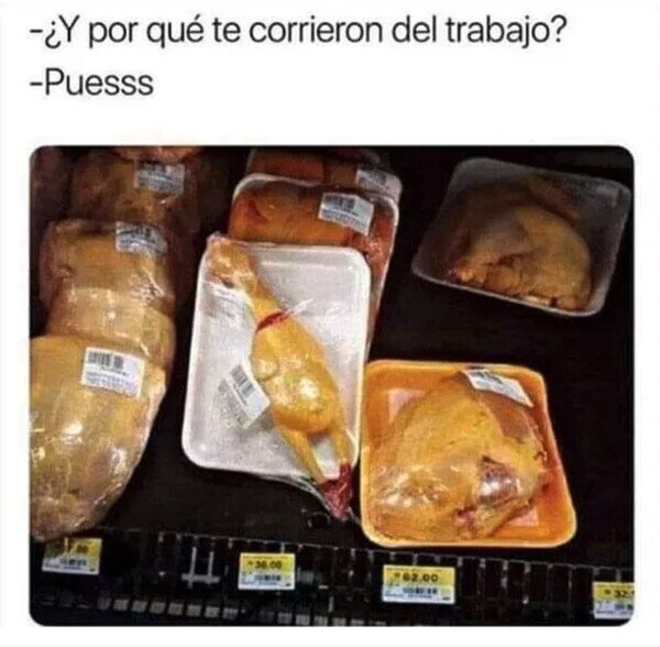 Otros - Me echaron de la carnicería