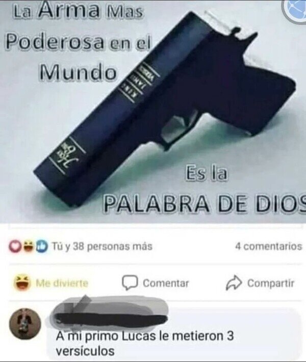 Meme_otros - El arma más poderosa del mundo