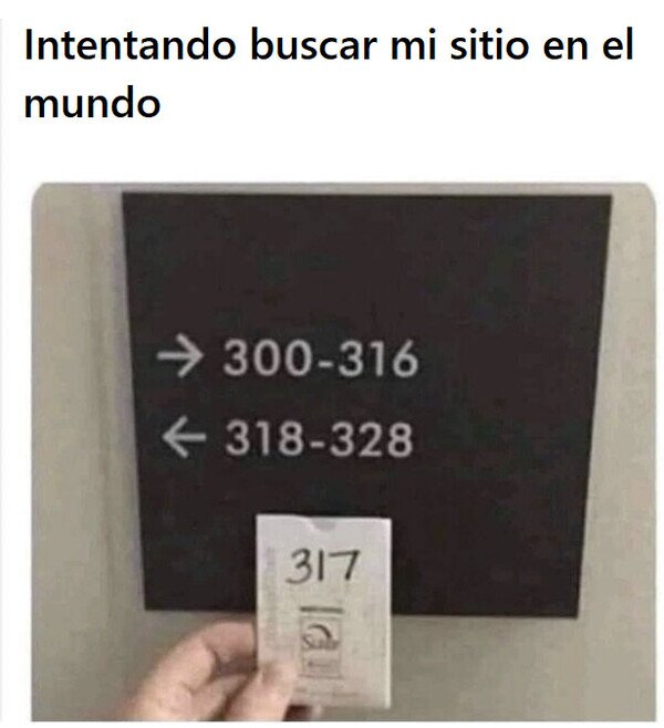Meme_otros - No hay lugar para mí