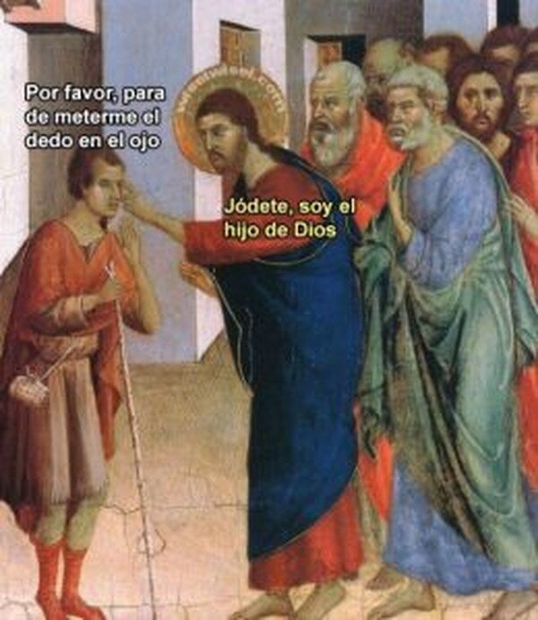 Meme_otros - Jesús hace lo que le da la gana