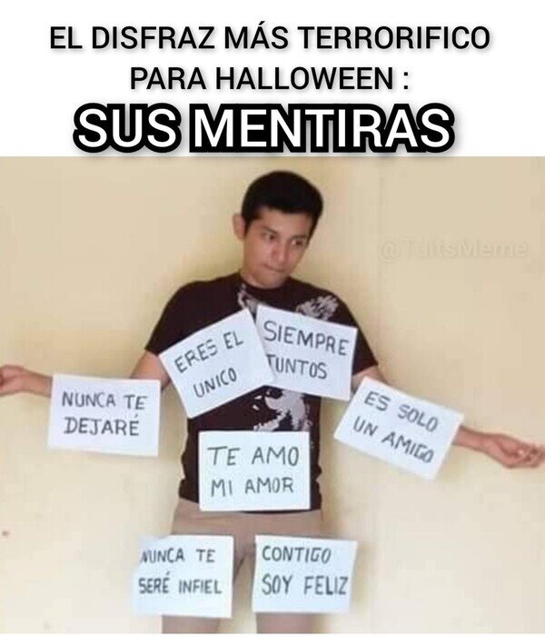 Meme_otros - Disfraz de sus mentiras