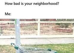 Enlace a ¿Y tu barrio es muy peligroso?