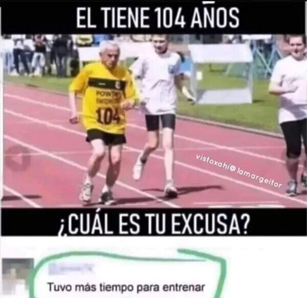 Meme_otros - Siempre hay una excusa