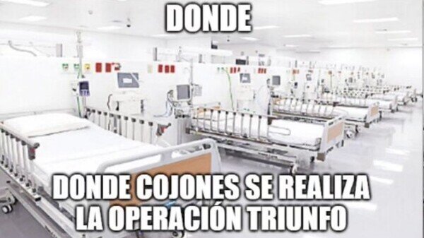 Meme_otros - ¿No era aquí donde las operaciones?