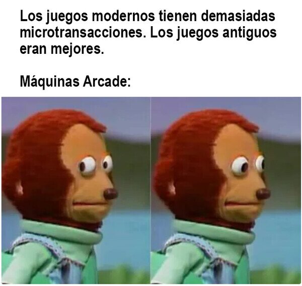 Meme_otros - Una monedita por cada partida