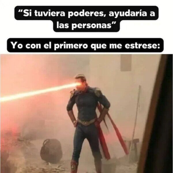 Meme_otros - Si fuera un superhéroe