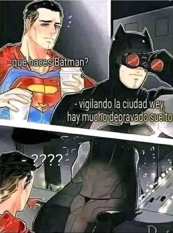 Batman,Superman,depravado