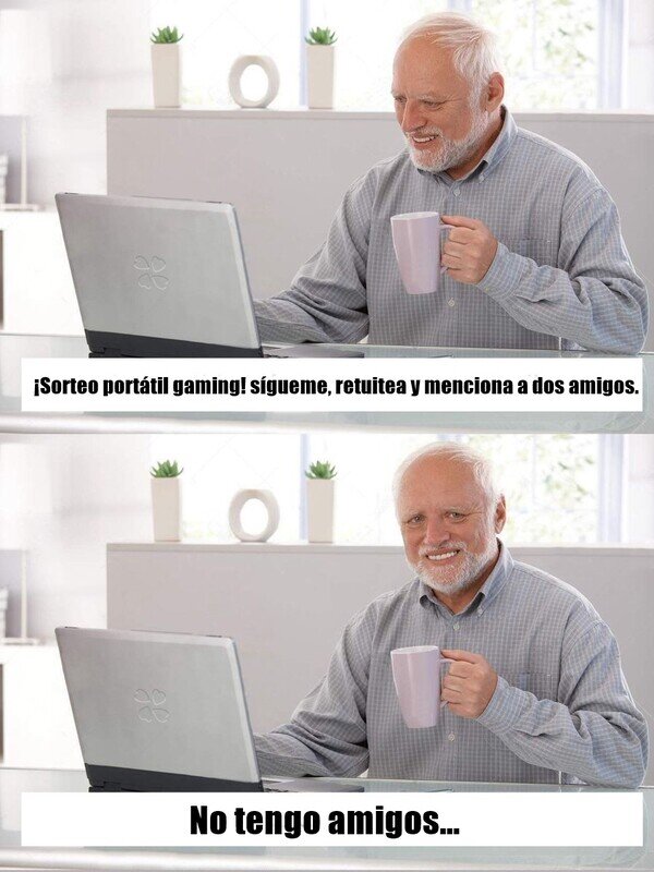 Meme_otros - Siempre ponen un requisito imposible de cumplir.