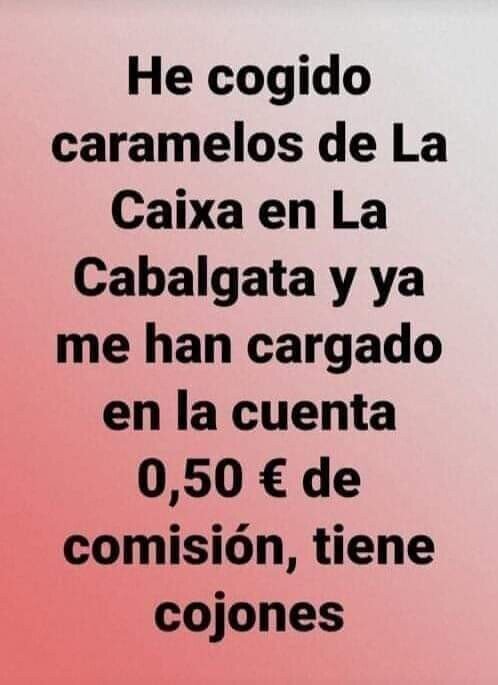 Meme_otros - La Caixa va a lo que va