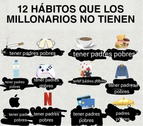 Meme_otros - Una costumbre que los millonarios no tienen