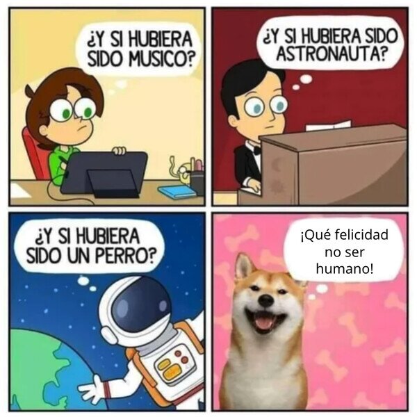 Otros - Ojalá ser un perro