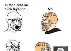 Enlace a El fascismo se cura leyendo, y el comunismo estudiando