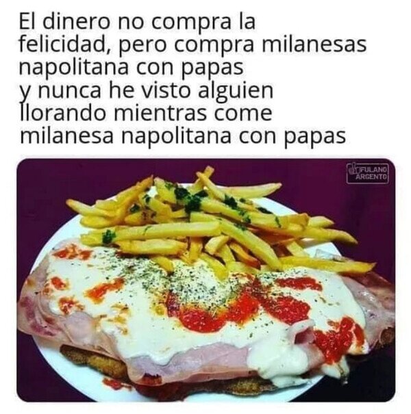 Otros - Nadie es infeliz con una milanesa