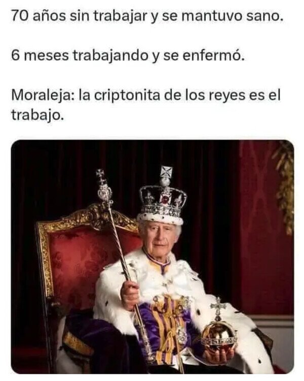 Meme_otros - Trabajo y realeza no se llevan bien