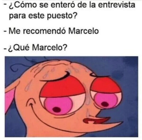 Meme_otros - Y por eso no me volvieron a llamar