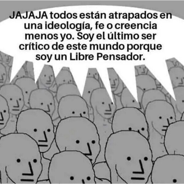 Meme_otros - No creas que eres el único
