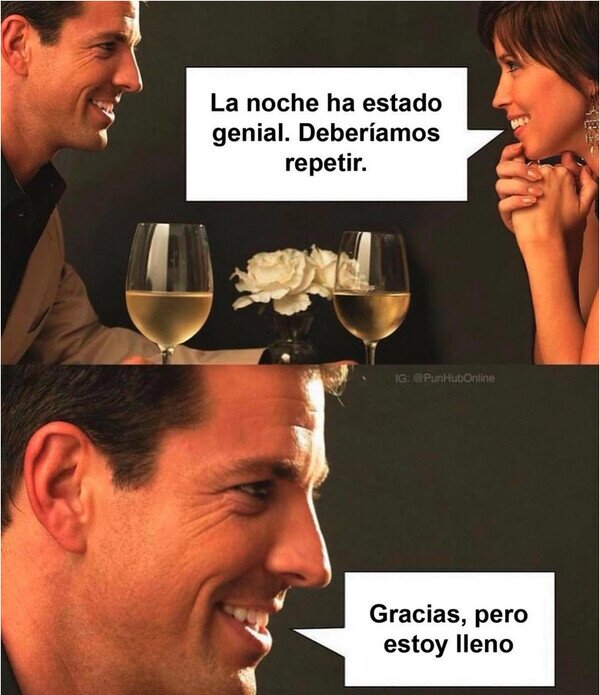 Meme_otros - Cuando ella quiere volver a cenar