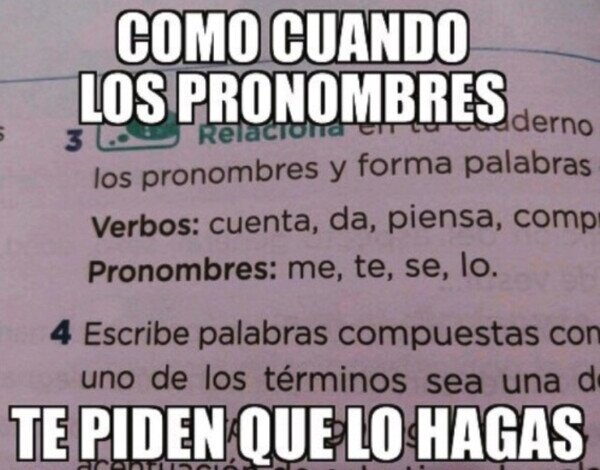 Otros - Me lo han dicho los pronombres