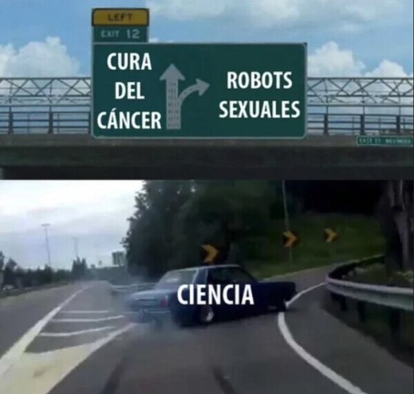 Meme_otros - La ciencia ha tirado por otros caminos