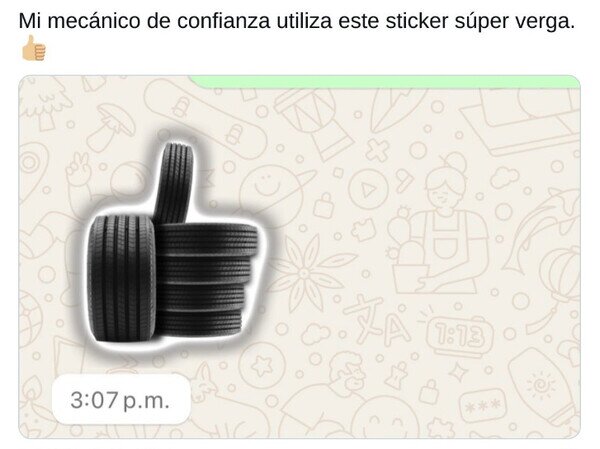 Meme_otros - Es un mecánico fiable si usa este sticker
