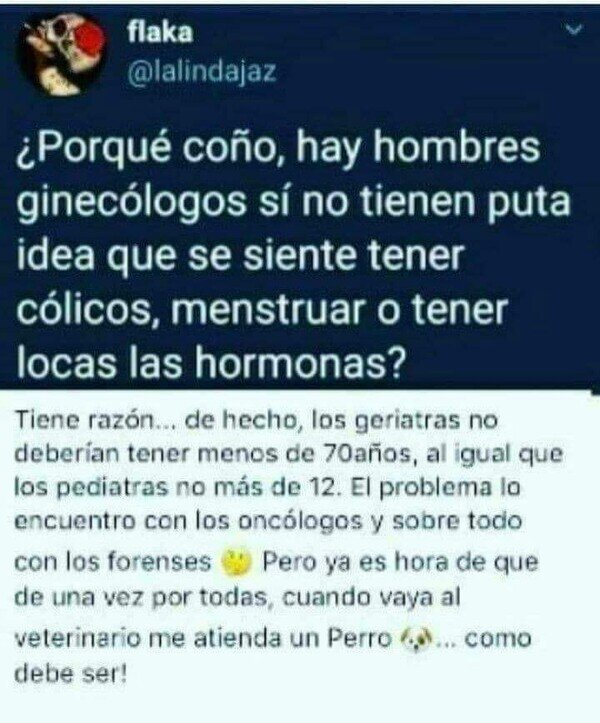 Meme_otros - ¿Por qué hay hombres ginecólogos?