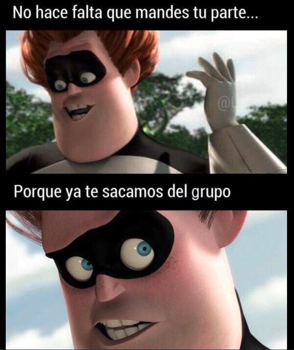 Meme_otros - Cuando os deshacéis del inútil del grupo