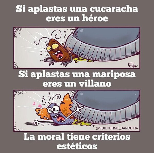 Meme_otros - La moral tiene criterios estéticos