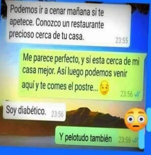 Meme_otros - Mi colega el que mejor capta las indirectas