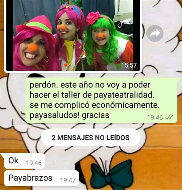 Meme_otros - ¿Por qué lo payadejó?