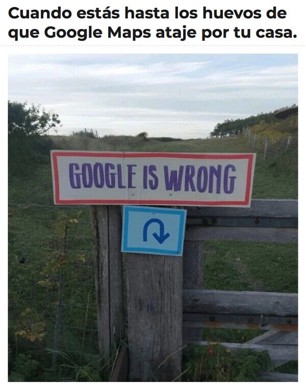 Meme_otros - Vecino contra Google Maps