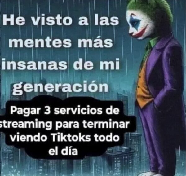 Meme_otros - Generación echada a perder