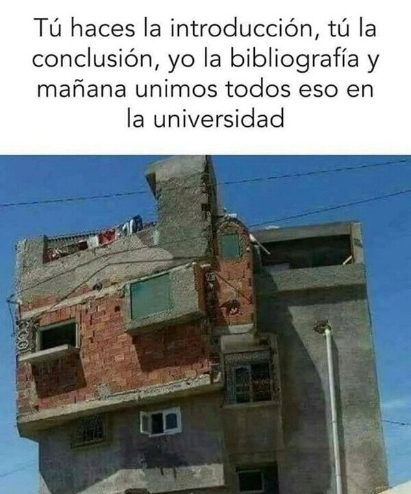 Meme_otros - Cuando juntan todo el trabajo