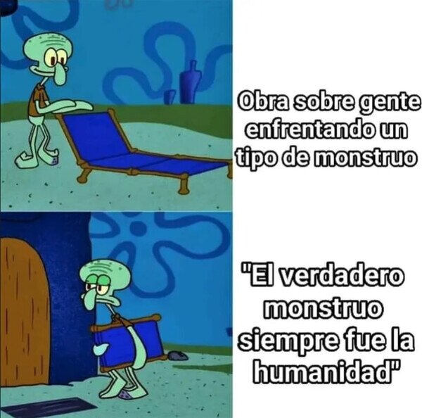 obra,monstruo,humanidad