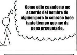 Enlace a Cuando ya es incómodo preguntar por el nombre