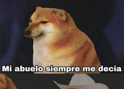 Enlace a Las sabias palabras del abuelo
