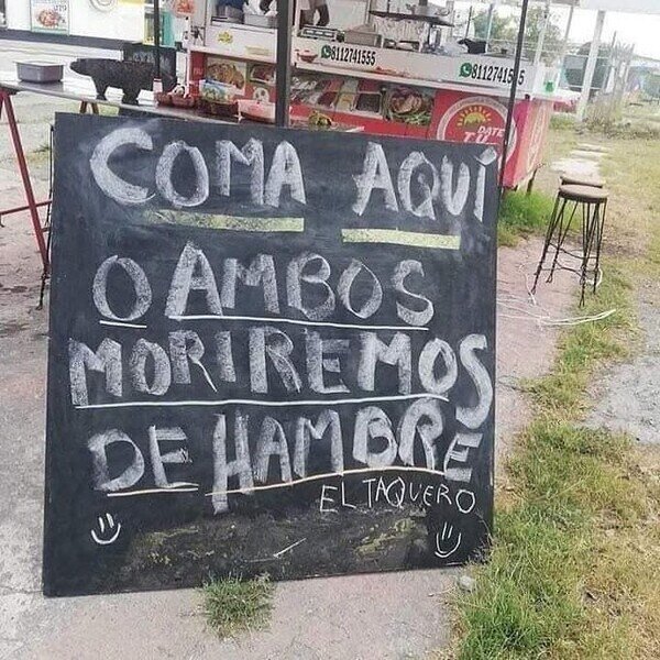 bar,cartel,restaurante,tacos,masteros of naming,hambre