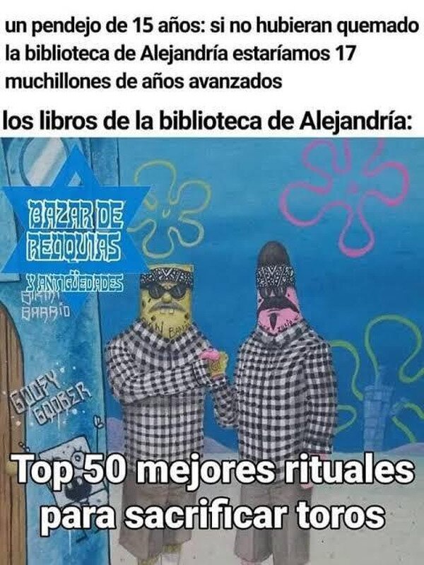 Meme_otros - ¿Qué había en la biblioteca de Alejandría?