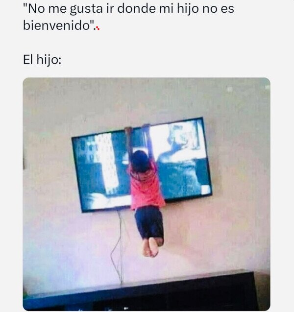 Meme_otros - Mi hijo está un poco colgado