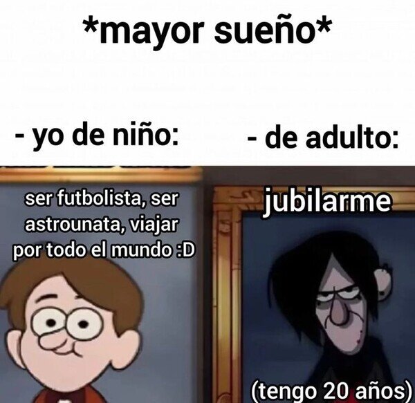 Meme_otros - Mi mayor sueño